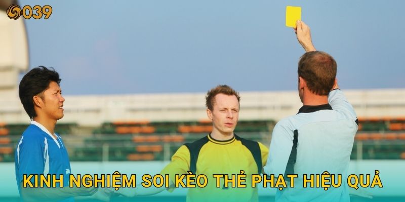 Kèo thẻ phạt cầu thủ – Góc nhìn mới mẻ tại 039com 3 Kinh nghiệm soi kèo thẻ phạt hiệu quả