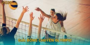 Giải bóng chuyền Olympic – Thách thức đỉnh cao tại 039com