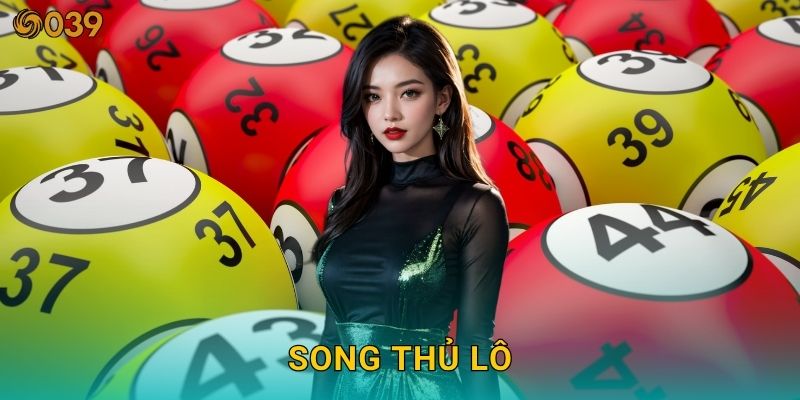 Song thủ lô kép lợi nhuận – Chiến thuật kép đôi tại 039com