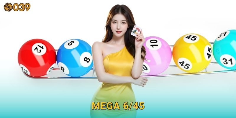 Mega 6/45 hấp dẫn – Cơ hội trúng độc đắc tại 039com