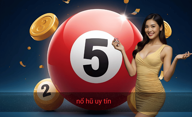 Top 7 cổng nổ hũ uy tín nhất 2025 - Tỷ lệ RTP cao, rút tiền nhanh 2 nổ hũ uy tín